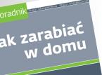 Jak zarabiać w domu